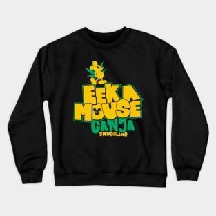 EEK a Mouse: Groove to the Rhythmic Beats of this Reggae Legend! Crewneck Sweatshirt